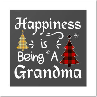 Happiness Is Being A grandma Posters and Art
